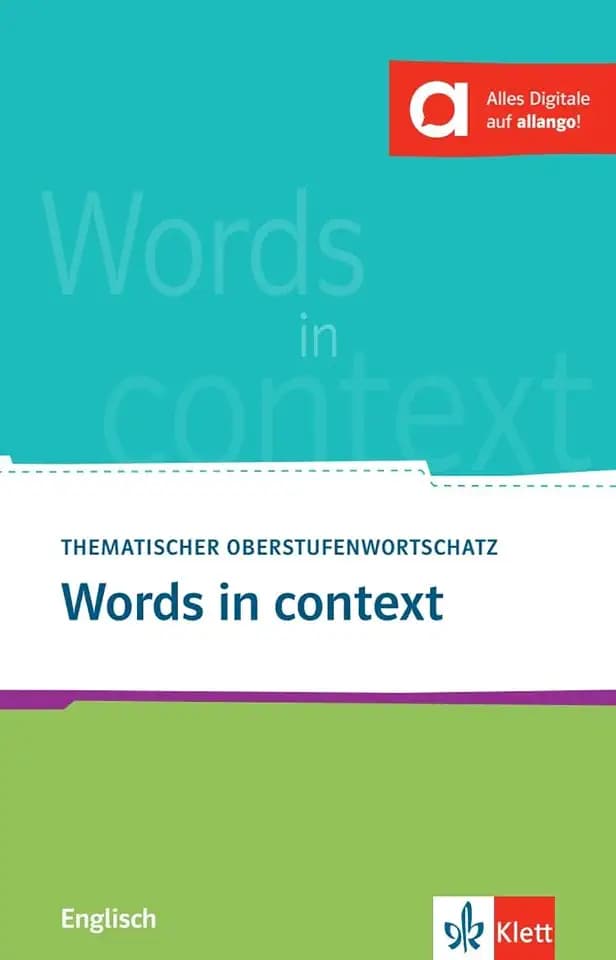 Words in context: Thematischer Oberstufenwortschatz Englisch. Buch (3. Ausgabe) mit digitalen Extras