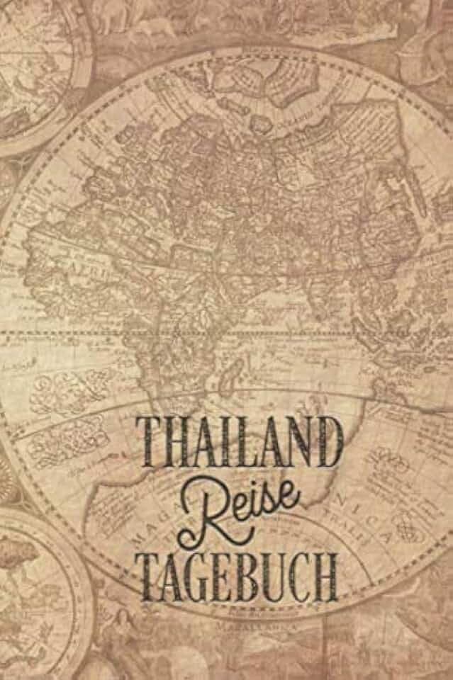 Reisetagebuch Thailand: Urlaubstagebuch Thailand.Reise Logbuch für 40 Reisetage für Reiseerinnerungen der schönsten Urlaubsreise Sehenswürdigkeiten ... Notizbuch,Abschiedsgeschenk