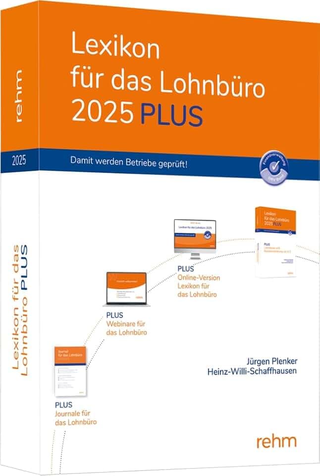 Lexikon für das Lohnbüro 2025 PLUS: Das Paket aus Online-, Print-Version, 4 Webinaren und KI-Frage-Antwort-Tool