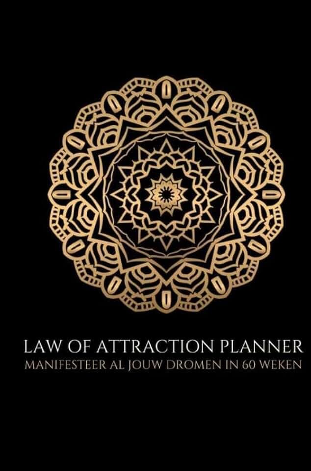 Law of attraction planner ongedateerd (zonder datums) - weekplanner & agenda - 60 weken: Manifesteren: Vraag en het wordt gegeven