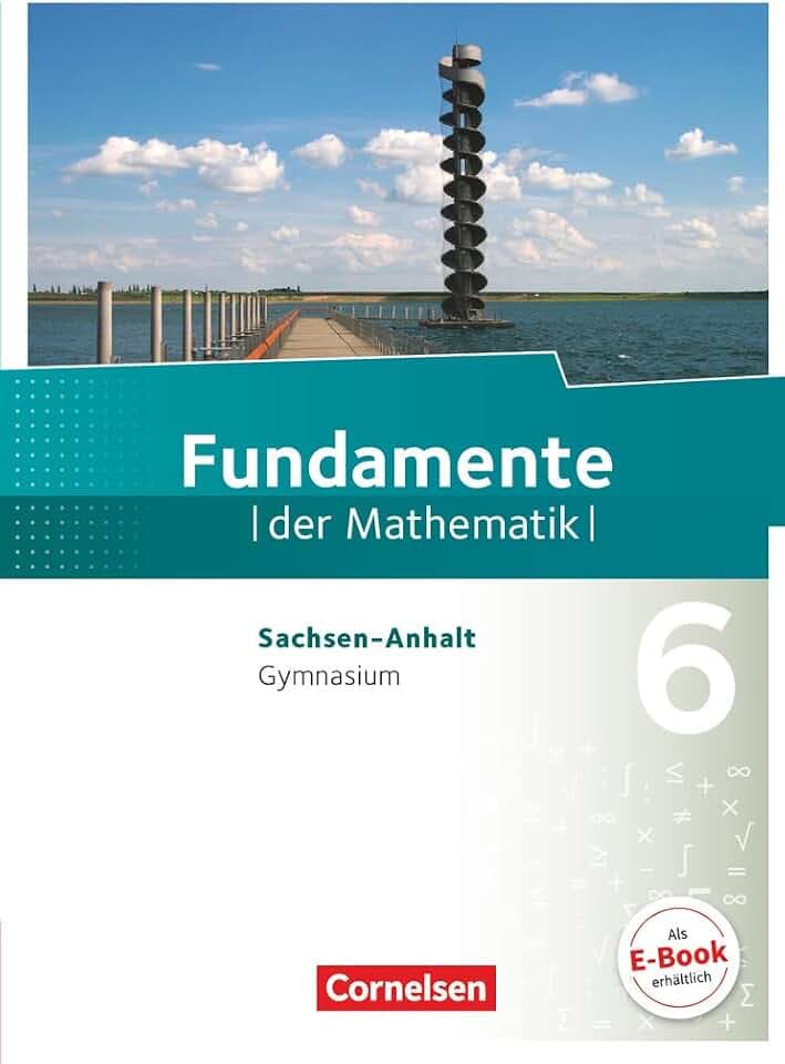 Fundamente der Mathematik - Sachsen-Anhalt ab 2015 - 6. Schuljahr: Schulbuch