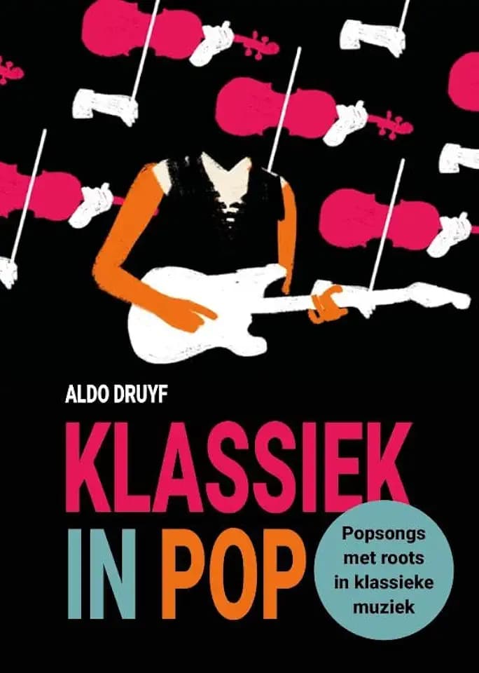 Klassiek in pop: Popsongs met roots in klassieke muziek