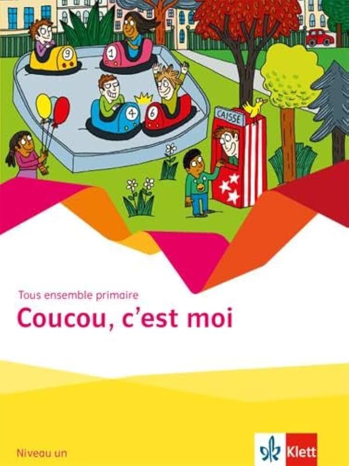 Coucou, c'est moi: Cahier d'activités Niveau un (Tous ensemble primaire)