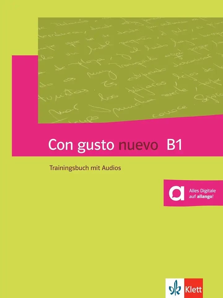 Con gusto nuevo B1: Spanisch. Trainingsbuch mit Audios