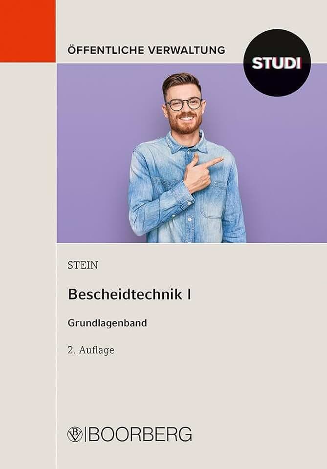 Bescheidtechnik I: Grundlagenband