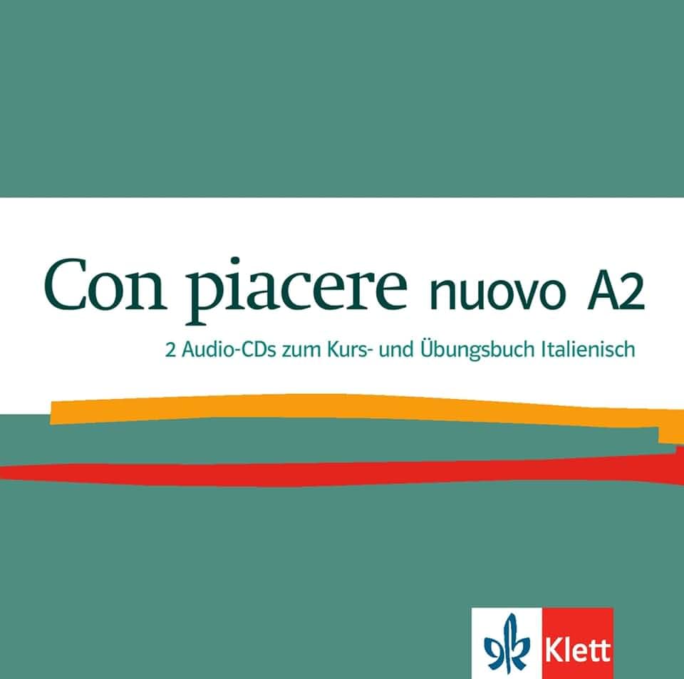 Con piacere nuovo A2: Italienisch. 2 Audio-CDs