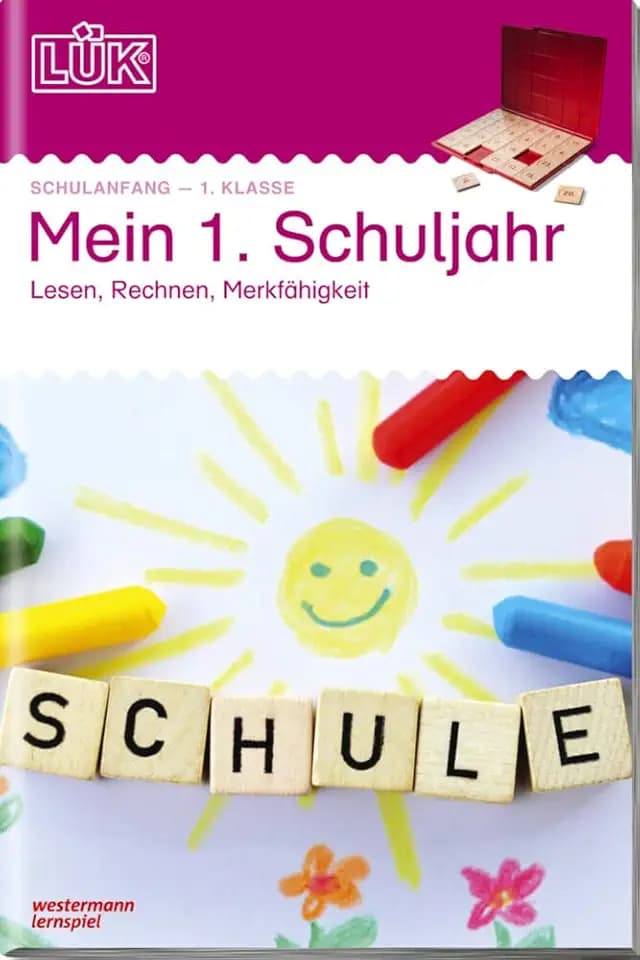 LÜK: Mein 1. Schuljahr: Lesen, Rechnen, Merkfähigkeit: 1. Klasse - Mathematik, Deutsch, Konzentration Mein 1. Schuljahr (Doppelband) (LÜK-Übungshefte: Schulanfang)