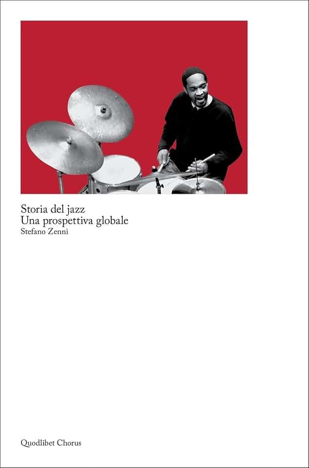 Storia del jazz. Una prospettiva globale (Chorus)