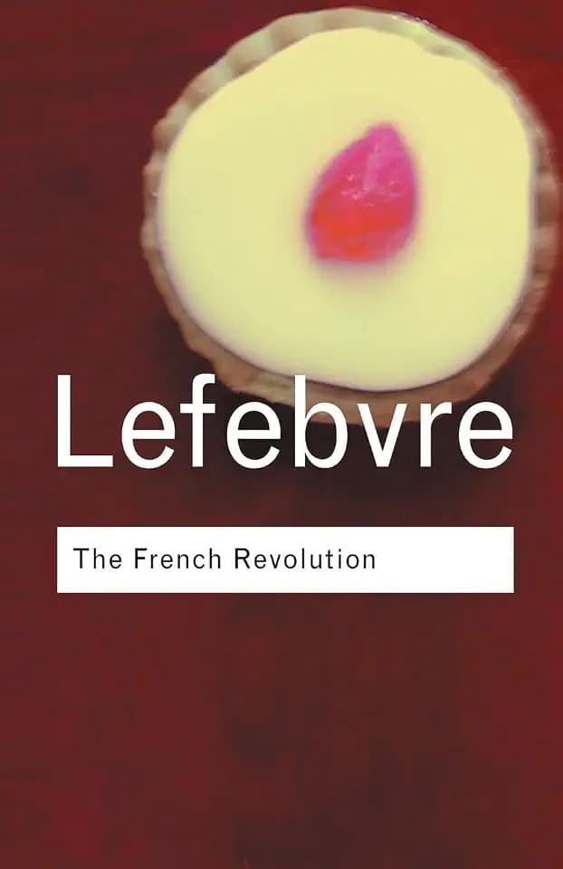 The French Revolution: From its Origins to 1793 (Routledge Classics)