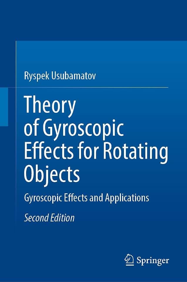Theory of Gyroscopic Effects for Rotating Objects: Gyroscopic Effects and Applications