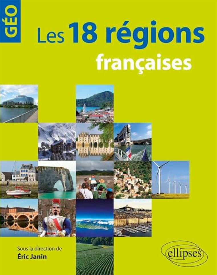 Les 18 régions françaises