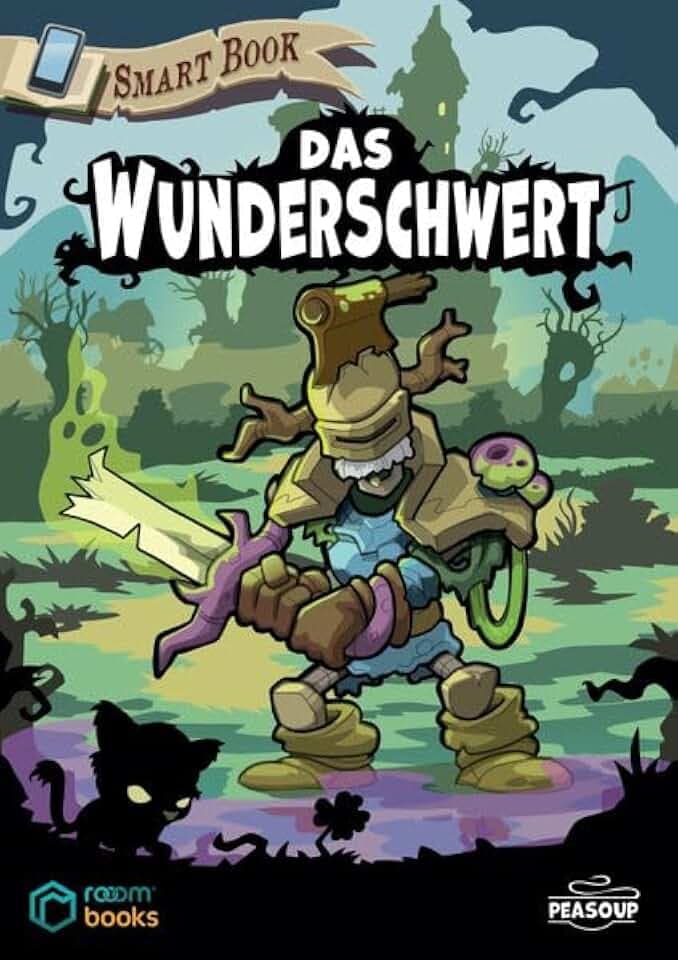 Das Wunderschwert: Fantasy-Spielbuch zum Lesen und Rätseln mit App (Smart Book)