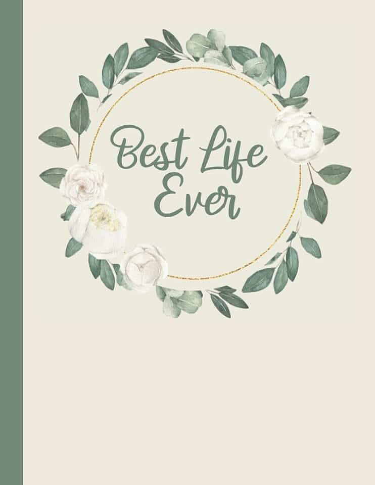 Best Life Ever: Jehovah Witness Journal | JW Pioneer Gifts | JW Accessories: 120 Pages