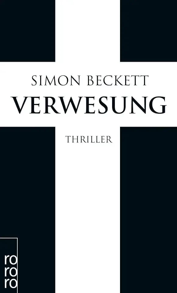 Verwesung: Thriller | Band 4 der David-Hunter-Reihe