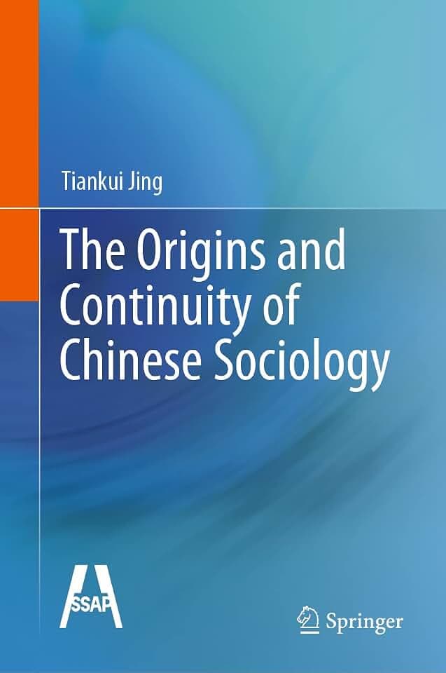 The Origins and Continuity of Chinese Sociology