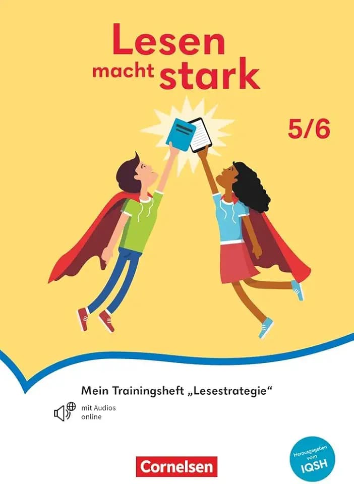 Lesen macht stark - Sekundarstufe I - 5./6. Schuljahr: Mein Trainingsheft "Lesestrategie" - Thematisches Arbeitsheft - Mit Audios