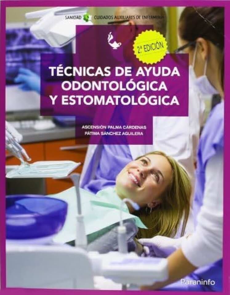 Técnicas de ayuda odontológica y estomatológica (Sanidad)