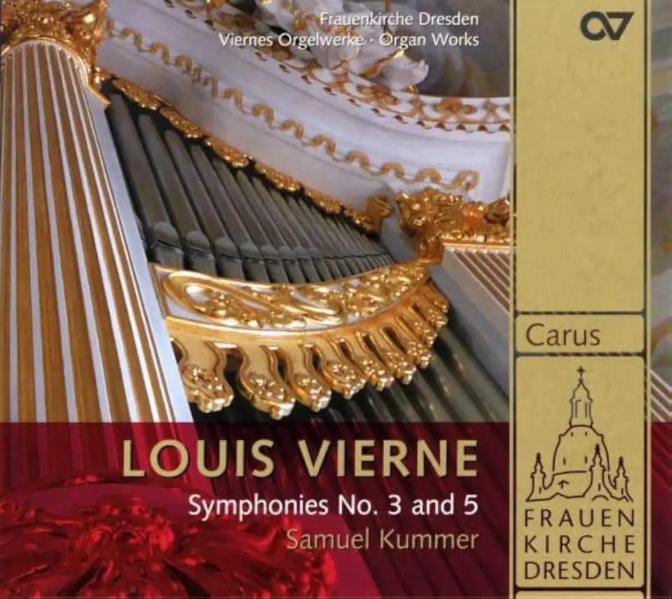 Vierne: Orgelsinfonien Nr. 3 & 5 (Kern-Orgel der Frauenkirche Dresden)