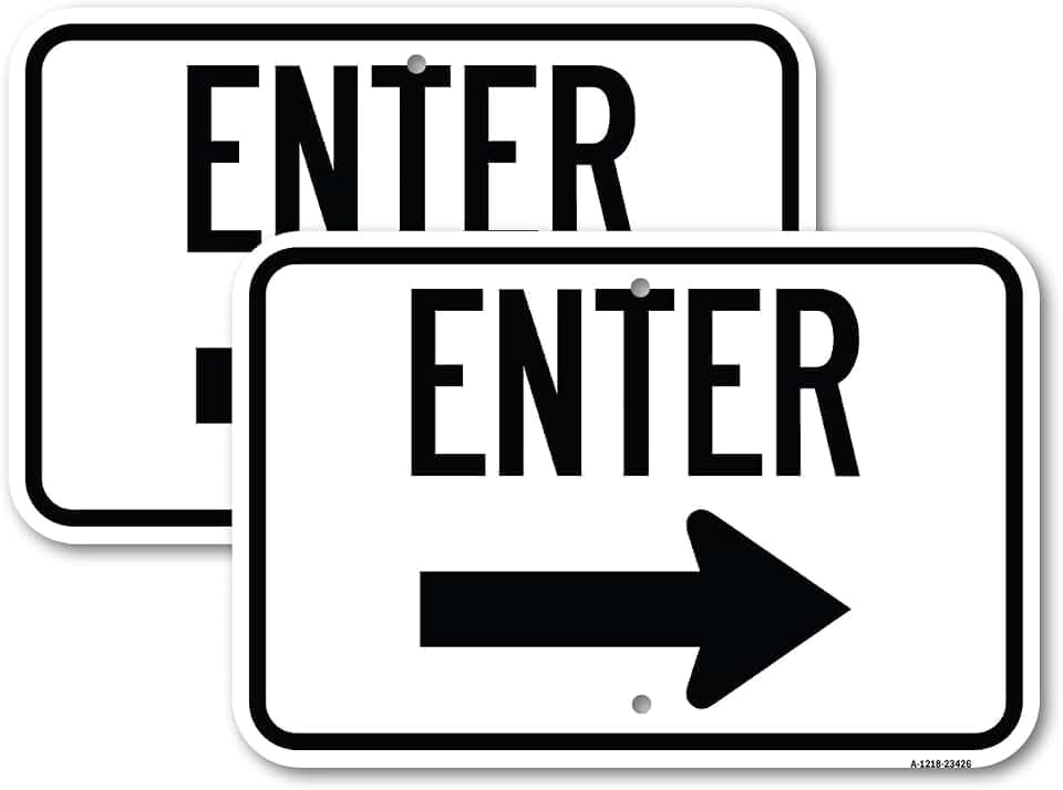(2 Pack) Parking Lot Sign Enter Sign (Right Arrow) | 12" X 18" Heavy-Gauge Aluminum Sign | Rust Free Aluminum, Weather Resistant, Waterproof, Fade Resistant, 2 Pre-drilled Holes