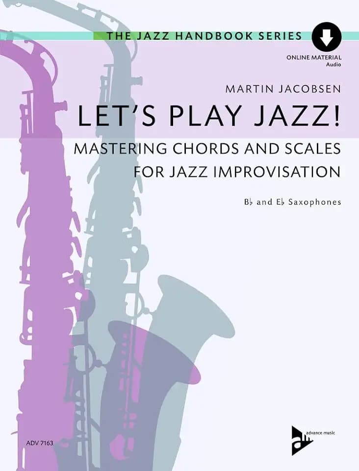 Let's Play Jazz!: Mastering Chords and Scales for Jazz Improvisation, Book & Online Audio (Advance Music: The Jazz Handbook Series)