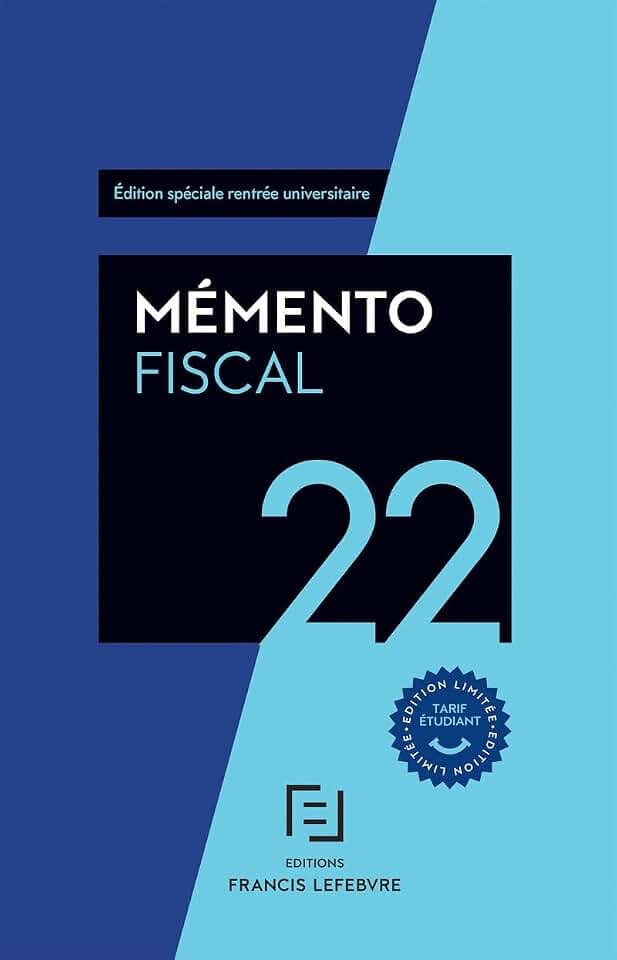 Mémento Fiscal 2022 - Etudiants: Edition spéciale rentrée universitaire