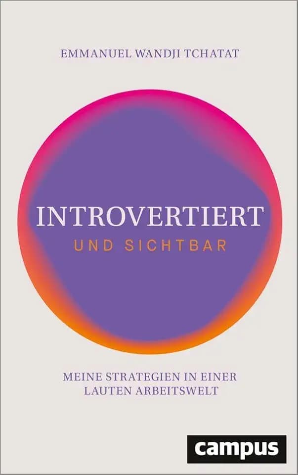 Introvertiert und sichtbar: Meine Strategien in einer lauten Arbeitswelt