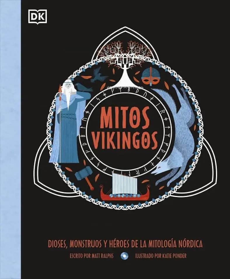 Mitos vikingos: Dioses, monstruos y héroes de la mitología nórdica (Enciclopedia visual juvenil)