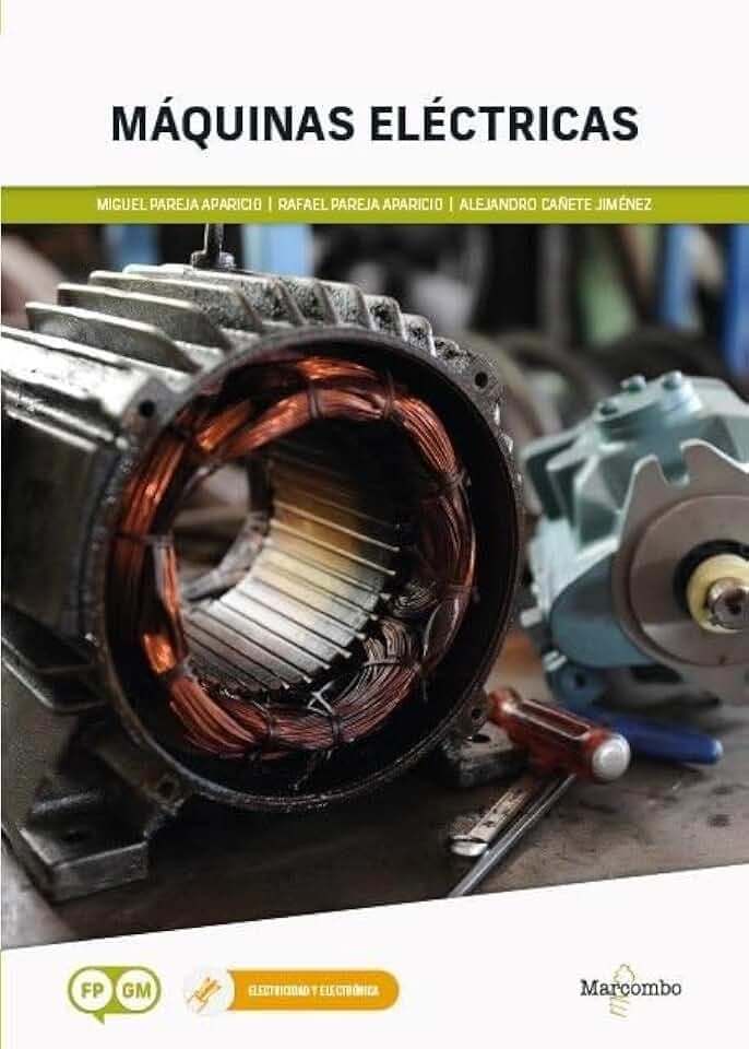 Máquinas eléctricas (MARCOMBO FORMACIÓN)