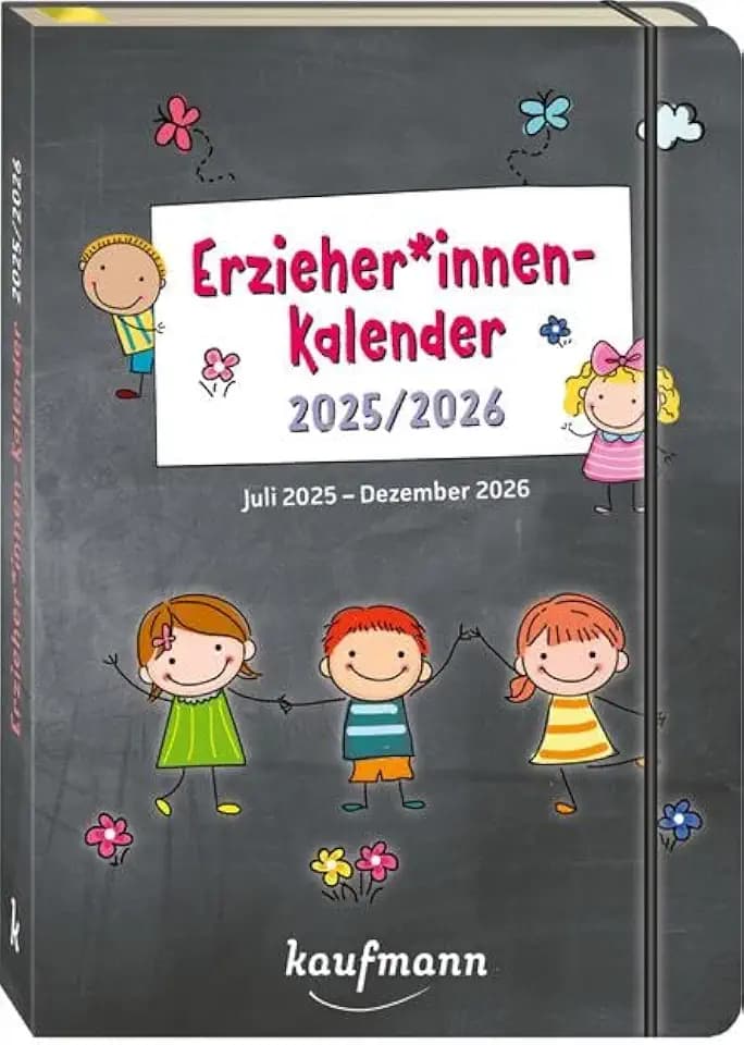 ErzieherInnenkalender 2025 / 2026: Juli 2025 – Dezember 2026 (Kalender / Planer für Kindergarten und Kita)
