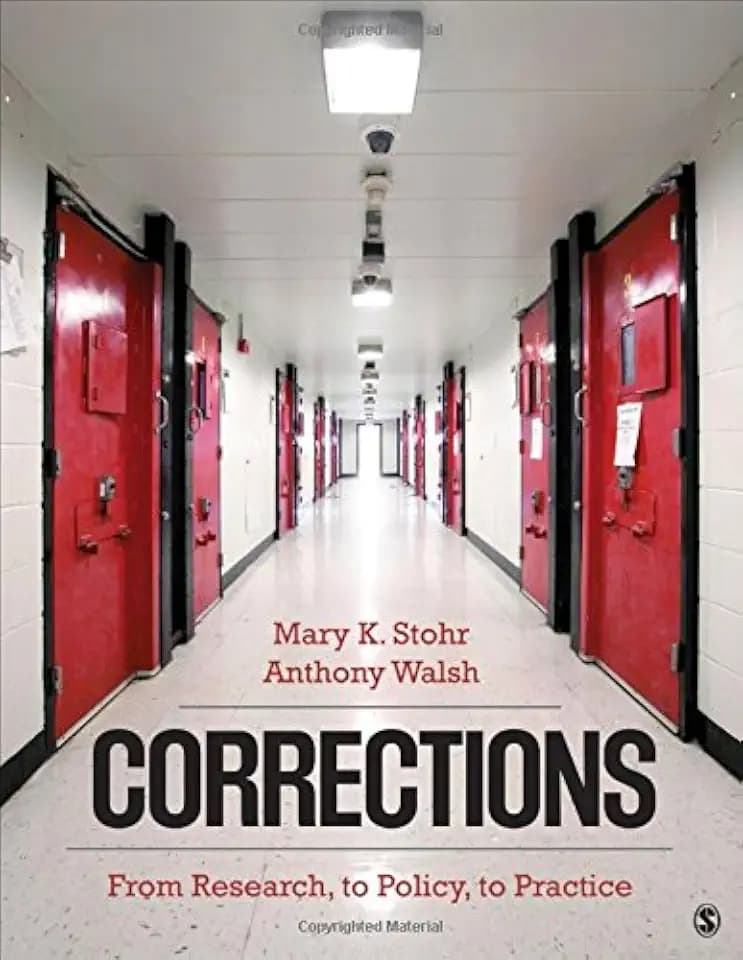 Corrections: From Research, to Policy, to Practice