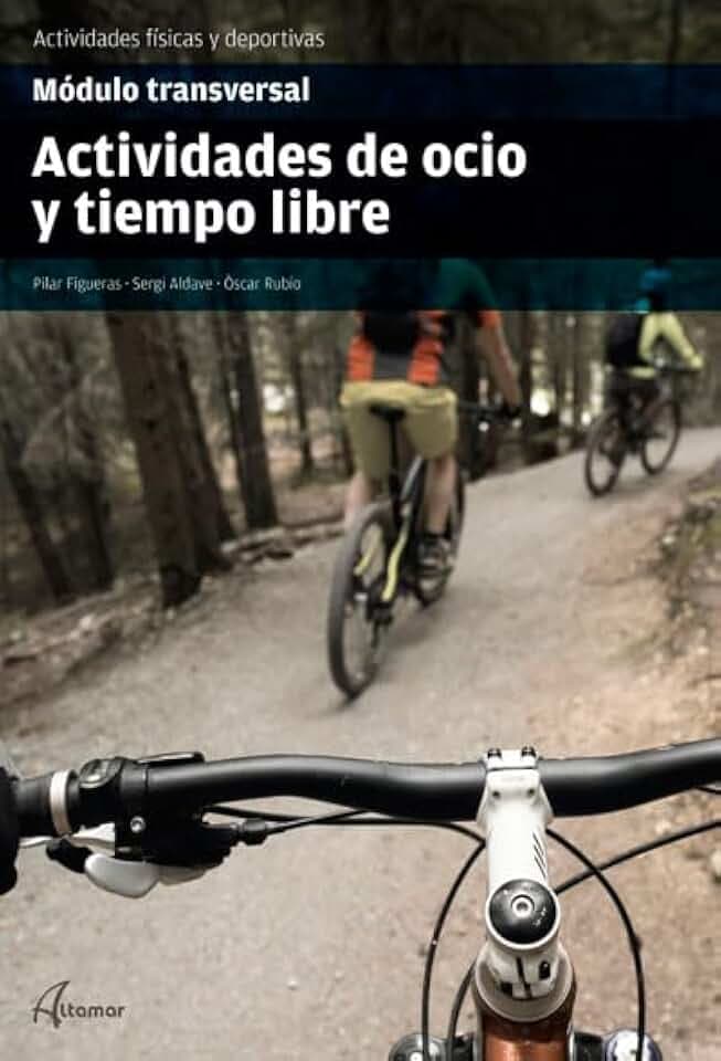 Actividades de ocio y tiempo libre (CFGS ENSEÑANZA Y ANIMACIÓN SOCIODEPORTIVA)