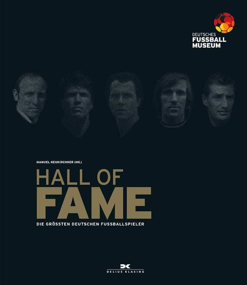 HALL OF FAME: Die größten deutschen Fußballspieler
