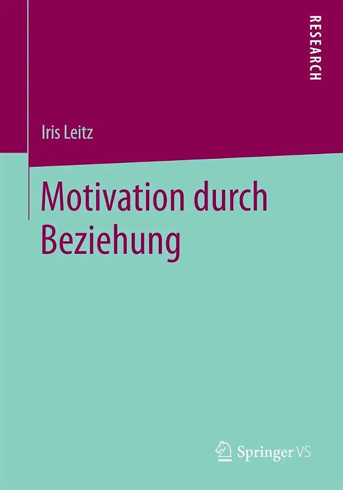 Motivation durch Beziehung