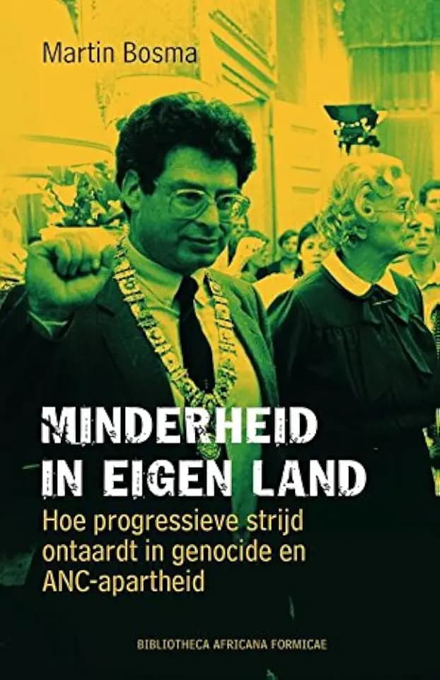 Minderheid in eigen land: hoe progressieve strijd ontaardt in genocide en ANC-apartheid
