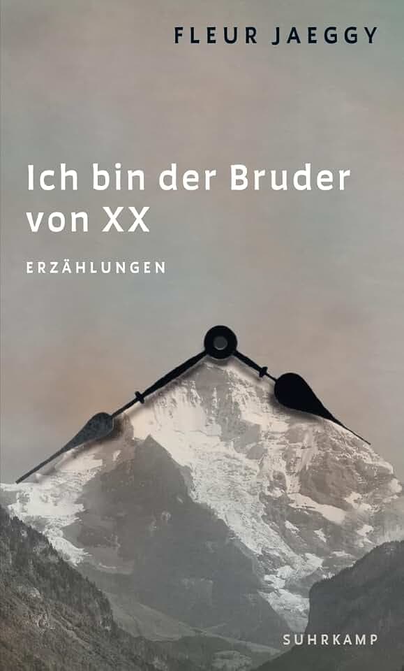 Ich bin der Bruder von XX: Erzählungen | Die internationale Neuentdeckung einer großen Autorin