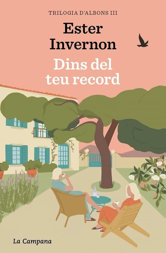 Dins del teu record (Trilogia d'Albons 3) (Narrativa Catalana, Band 3)