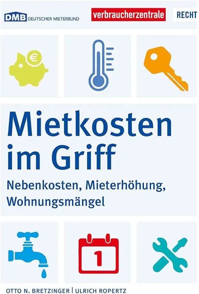 Mietkosten im Griff: Nebenkosten, Mieterhöhung, Wohnungsmängel