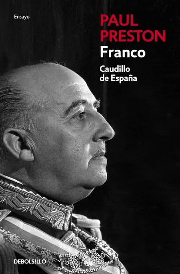Franco : Caudillo de España (Contemporánea | Ensayo)