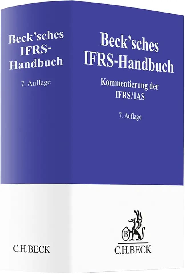Beck'sches IFRS-Handbuch: Kommentierung der IFRS/IAS