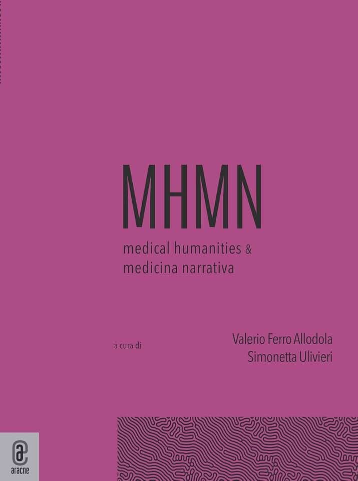 Medical humanities & medicina narrativa (Vol. 5)