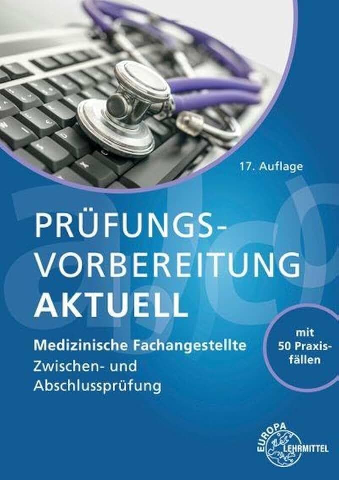 Prüfungsvorbereitung aktuell MFA: Zwischen- und Abschlussprüfung