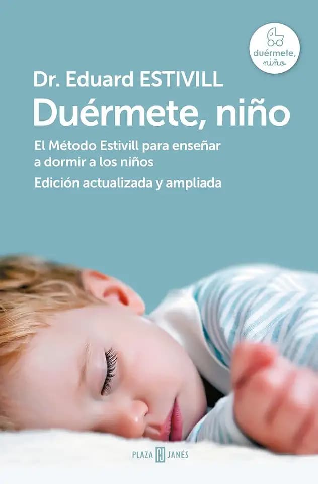 Duérmete, niño (edición actualizada y ampliada): El Método Estivill para enseñar a dormir a los niños (Obras diversas)