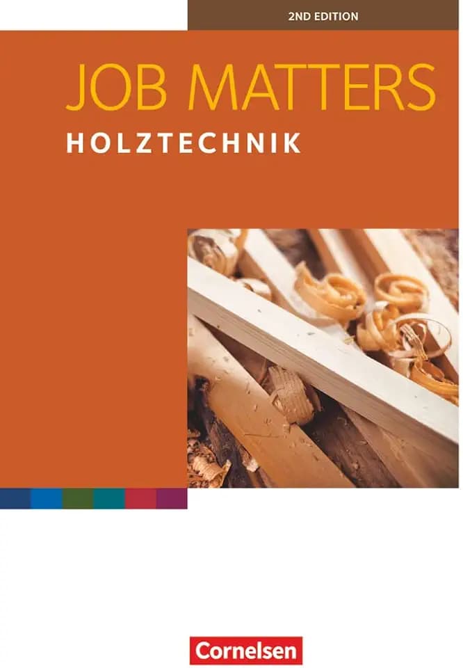 Job Matters - 2nd edition - A2: Holztechnik - Arbeitsheft