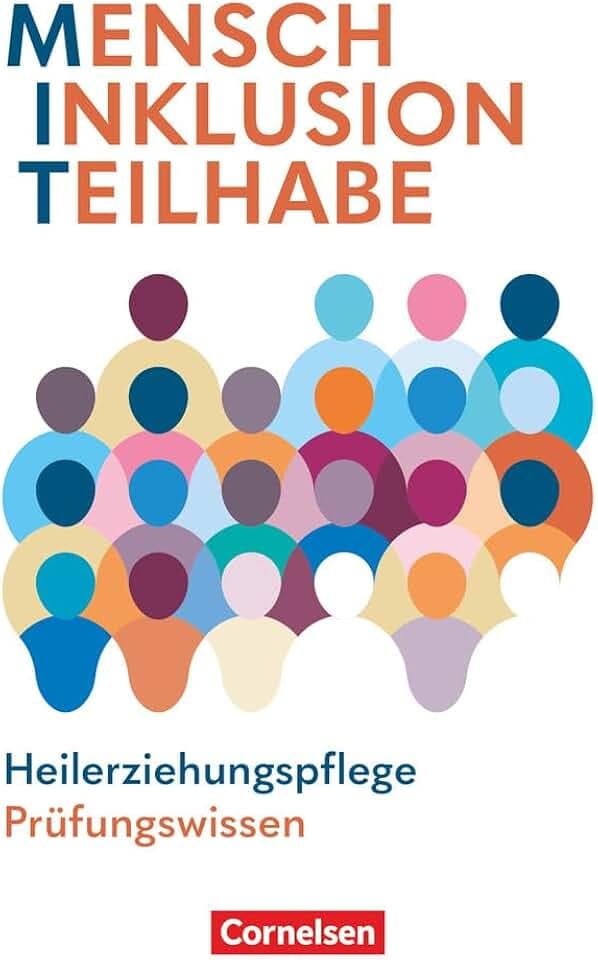 MIT - Mensch Inklusion Teilhabe - Heilerziehungspflege - Ausgabe 2024 - Zu allen Bänden: Prüfungswissen - Kompaktwissen und Prüfungsvorbereitung (MIT ... Teilhabe, Ausgabe 2024, Zu allen Bänden)