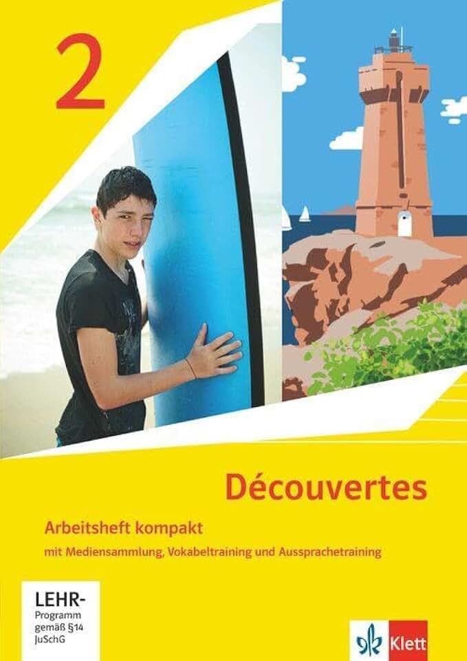 Découvertes 2. Ausgabe 1. oder 2. Fremdsprache: Arbeitsheft kompakt mit Mediensammlung, Vokabeltraining und Aussprachetraining 2. Lernjahr (Découvertes. Ausgabe 1. oder 2. Fremdsprache ab 2020)