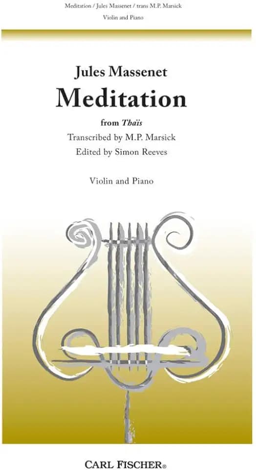 Massenet: Méditation from Thaïs (arr. Marsick) (Music Only)