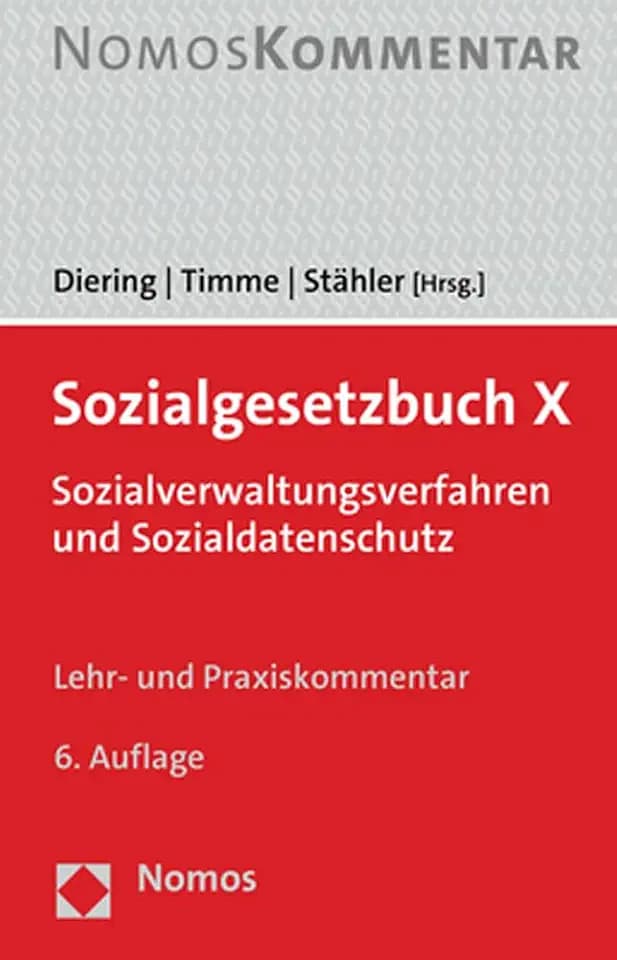 Sozialgesetzbuch X: Sozialverwaltungsverfahren und Sozialdatenschutz (Diering/Timmer/Strähler, Sozialgesetzbuch X)