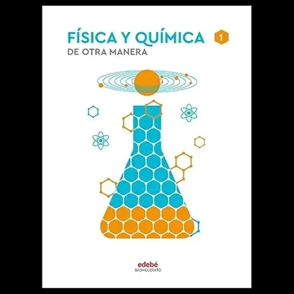 FÍSICA Y QUÍMICA I (De otra Manera)
