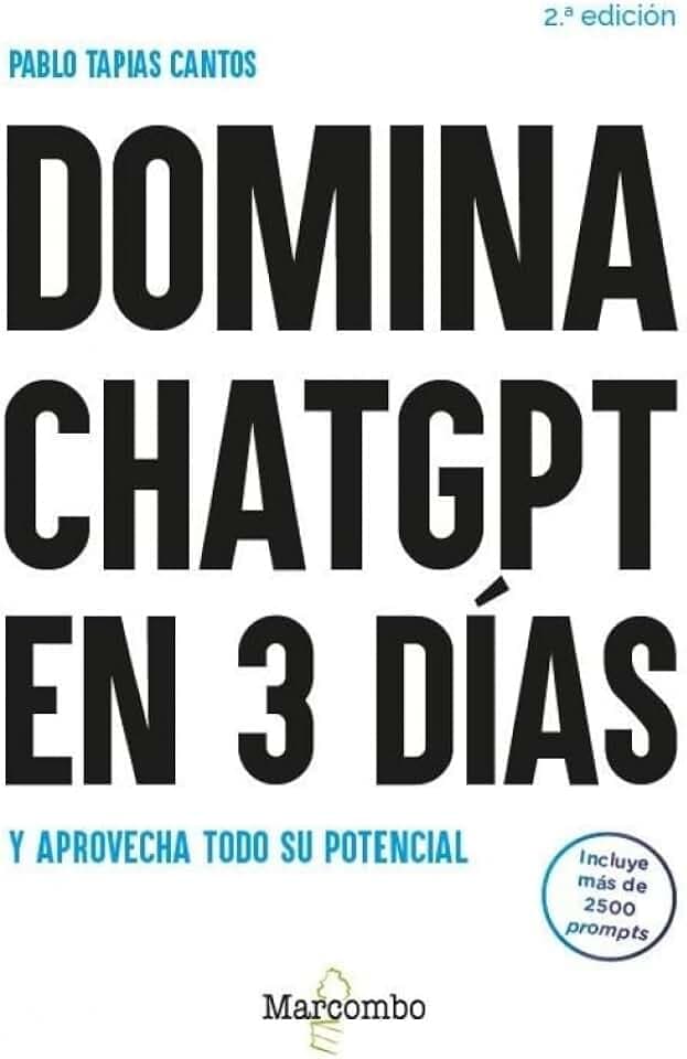 Domina ChatGPT en 3 días y aprovecha todo su potencial - 2.ª edición
