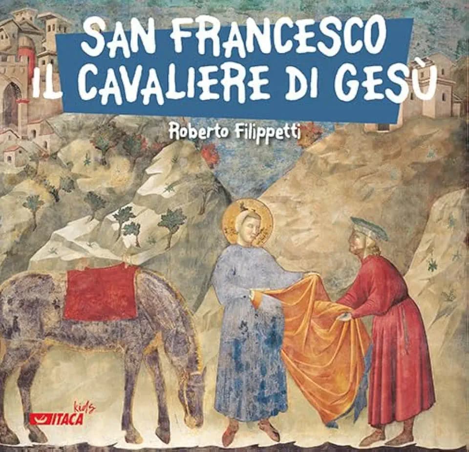 San Francesco, il cavaliere di Gesù (Junior)